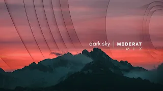 Dark Sky | Moderat - Mix