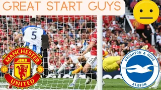 GREAT START.....Manchester United Brighton Prem Post Match Reaction