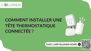 Comment installer une tête thermostatique connectée ? 👨‍🔧