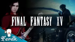 FINAL FANTASY XV - "Up for the Challenge (Cleigne Battle)"【Symphonic Metal Cover】 by Ferdk