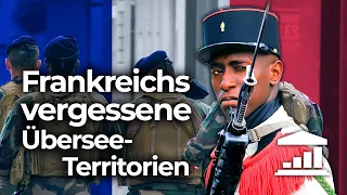 Das PROBLEM mit FRANKREICHS ÜBERSEE-GEBIETEN (den Resten des KOLONIALREICHS) - VisualPolitikDE