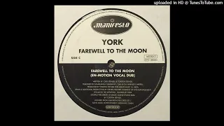 York - Farewell To The Moon (En-Motion Vocal Dub) (2000)