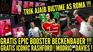 GRATIS EPIC CARD BECKENBAUER 53X ! TRIK AMPUH BIGTIME AS ROMA ! GRATIS ICONIC RASHFORD & MODRIC !