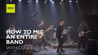 How to mic an entire band with condenser mics