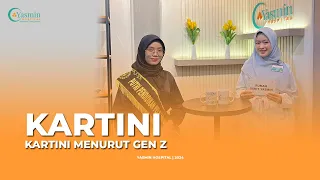 Kartini menurut Gen z (1/2) #yasminhospital #kartiniindonesia