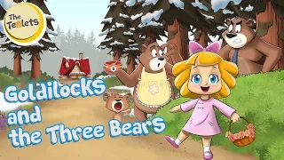 Goldilocks and The Three Bears Musical Story I Fairy Tales and Bedtime Stories I The Teolets