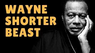 Those 7 Times Wayne Shorter Went Beast Mode | bernie's bootlegs