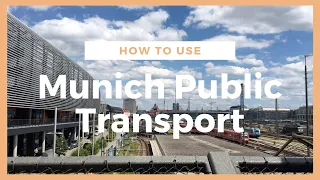 All About Munich Public Transportation System (MVV)