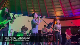 Need You Now - Lady Antebellum / Antidote Band Official Cover / #jayheartmusic #yannasessions #cover
