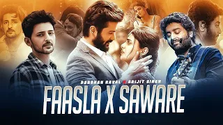 Faasla X Saware - Love Mashup | Darshan Raval X Arijit Singh | sad love mashup 2023