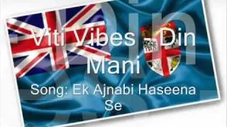 Viti Vibes - Ek Ajnabi Haseena se