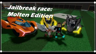 Jailbreak race: Molten VS Molten VS Molten...(LimonadeMeister VS TSHenry139)