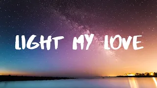 Light My Love- Greta Van Fleet Lyrics