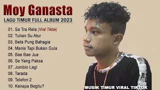 Sa Tra Rela - Moy Ganazta - Lagu Timur Terbaik & Terpopuler 2023 - Musik Timur Full Album Viral 2023