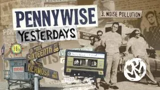 Pennywise - "Noise Pollution" (Full Album Stream)