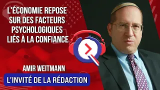 L'économie repose sur des facteurs psychologiques liés à la confiance - L'invité Du 16 Avril 2023