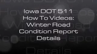 511 How-To: Winter road condition report details