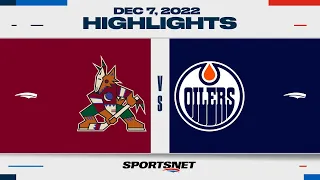 NHL Highlights | Coyotes vs. Oilers - December 7, 2022