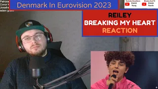Denmark In Eurovision 2023 / Reiley - Breaking My Heart (Reaction)