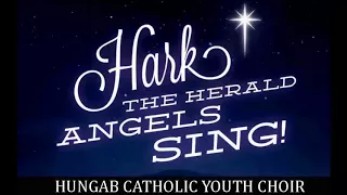 HUNGAB CATHOLIC COMMUNITY YOUTH CHOIR - Hark The Herald Angels Sing