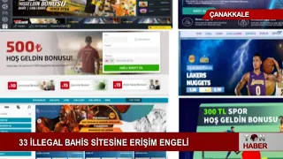 33 İLLEGAL BAHİS SİTESİNE ERİŞİM ENGELİ