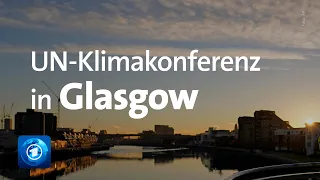 Kampf gegen Erderwärmung: UN-Klimakonferenz in Glasgow