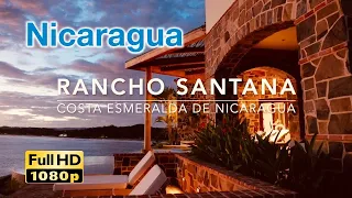 Villa Juliana by RANCHO SANTANA, Un paraíso en Nicaragua - ニカラグア最高峰の貸切ヴィラ (1080/60p)