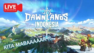 🔴 DAWNLANDS Indonesia - MABAR YUK !! FREE TO PLAY (Android/iOS/PC) #1