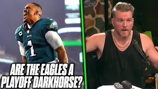 Are The Eagles A Team To Watch For In The Playoffs? | Pat McAfee Reacts