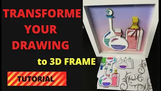 DIY Tutorial How a drawing became a 3D Picture. Shadow box frame decor.