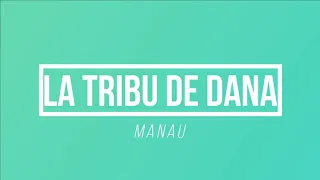 La Tribu De Dana - Manau | [Paroles / Lyrics]