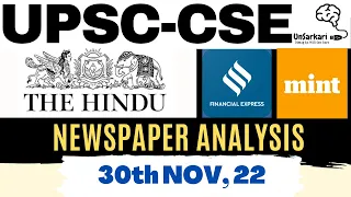 UPSC CSE GS & CURRENT AFFAIRS  : 30th  NOV Newspaper : The Hindu + Fin Express + The Mint #upsc