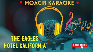 KARAOKE  -  HOTEL CALIFORNIA  -  THE  EAGLES