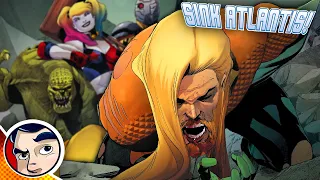 Aquaman Vs Suicide Squad "Sink Atlantis!" - Complete Story | Comicstorian