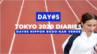 TOKYO 2020 DIARIES | Day#5 | NIPPON BUDO-KAN VENUE  #tokyoolympics #オリンピック