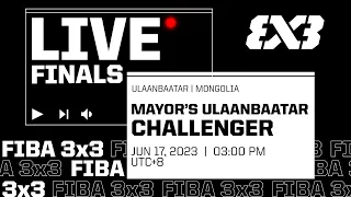 RE-LIVE | FIBA 3x3 Ulaanbaatar Challenger 2023 | Qualifier to Lausanne Masters | Finals