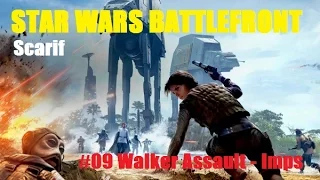 Star Wars Battlefront #09 Walker Assault auf Scarif [Teil 2- Imperium]