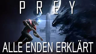 Prey Ende Erklärung - Alle Abspänne des Spiels