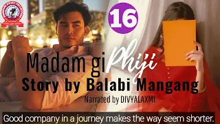 Madamgi phiji (16)/ Good company in a journey makes the way seem shorter.