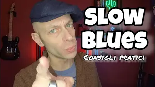 Come Suonare uno SLOW BLUES | Armonica Blues Consigli