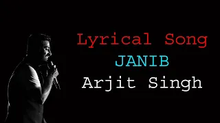 Janib (Duet)' FULL Lyrical Song | Arijit Singh | Divyendu Sharma | Dilliwaali Zaalim Girlfriend