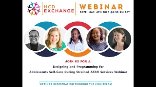 Webinar: Designing and programming for adolescents Self-Care during strained SRH services