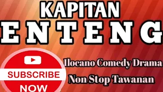 Kapitan Enteng 5 in 1 #kapitanenteng_today #dzwt540 #kapitan #kapitanenteng #subscribe #ilocanodrama