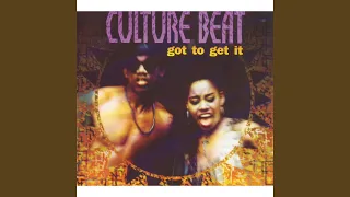 Got to Get It (Extended Album Mix)