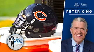 NBC Sports’ Peter King on How Much Bears Can Get for #1 Pick in the NFL Draft | The Rich Eisen Show