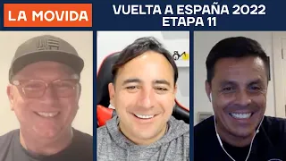 LA MOVIDA: Vuelta a España 2022 Etapa 11