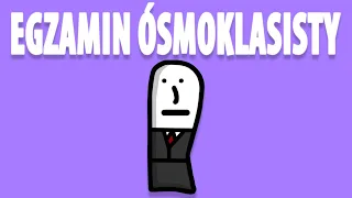 EGZAMIN ÓSMOKLASISTY