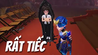 Đối Với Tẩm Liệm Là Không Có Hai Từ "Rất Tiếc" | Identity V | Hoan 801