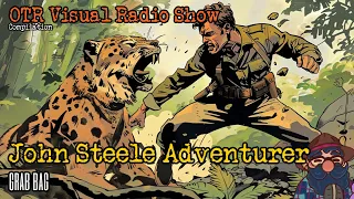 John Steele Adventurer OTR Visual Radio Show Adventure Grab Bag