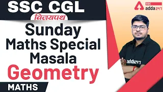 SSC CGL 2021 | Maths | Sunday मसाला Geometry #SSCAdda247